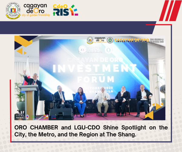 ORO CHAMBER AND LGU-CDO SHINE SPOTLIGHT ON THE CITY, THE METRO, AND THE REGION AT THE SHANG
